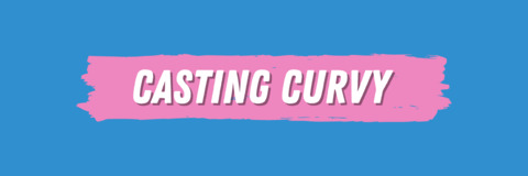 Header of castingcurvy