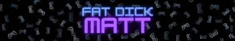 Header of fattdickmatt1