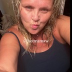 View hotmamaw OnlyFans content for free 

 profile picture