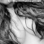 Free access to mommaxbambi (BigMommaBambi) Leaks OnlyFans 

 profile picture